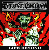 Deathrow - Life Beyond